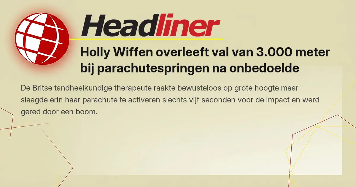 Holly Wiffen overleeft val van 3.000 meter bij parachutespringen na onbedoelde botsing