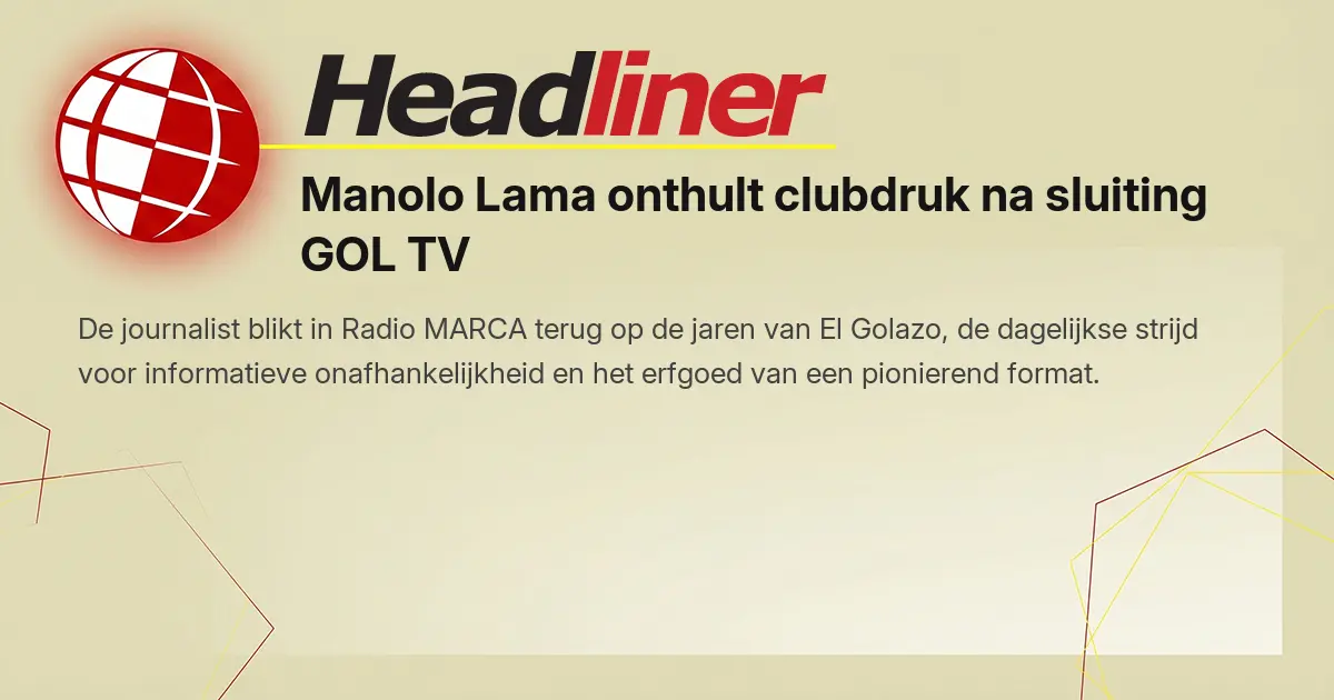 Computer Lama Manolo Lama onthult clubdruk na sluiting GOL TV