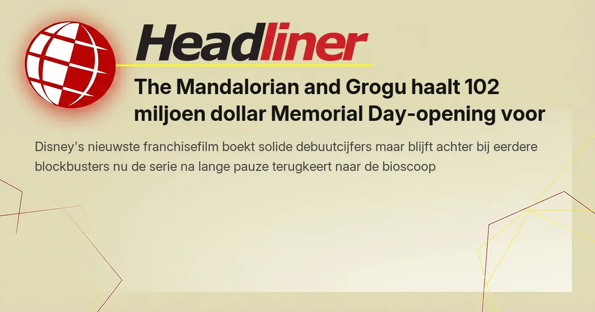 Miljoen The Mandalorian and Grogu haalt 102 miljoen dollar Memorial Day-opening ...
